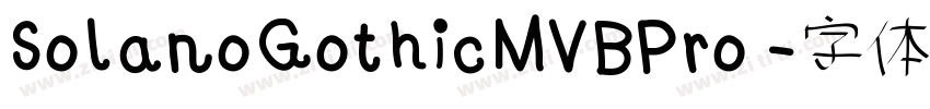 SolanoGothicMVBPro 字体转换